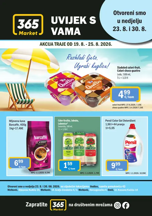365 Market katalog — stranica 1: Persil Persil Color Gel Deterdžent, Quattro Sladoled colori-fruit, Colori-choco quattro, Barcaffè Mljevena kava Barcaffe, Somersby Cider Kruška, Jabuka, Lubenica (vrijedi 19. 08. 2026.–25. 08. 2026.)