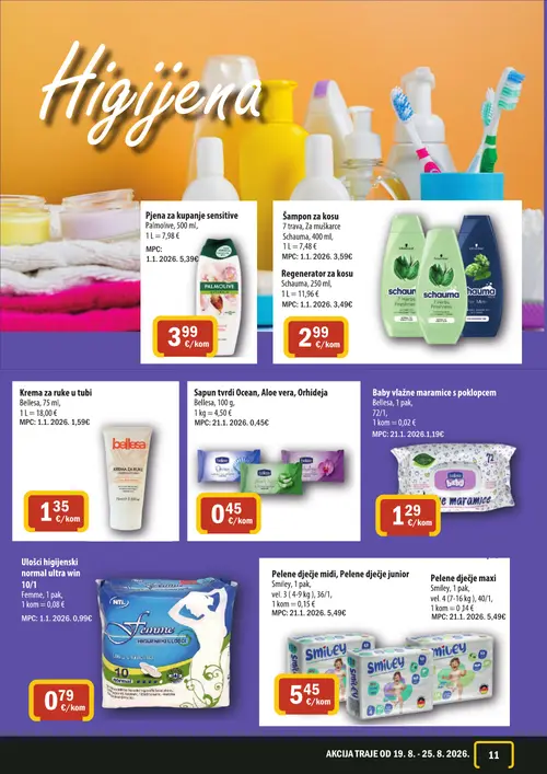 365 Market katalog — stranica 11: Palmolive Pjena za kupanje sensitive Palmolive, Schauma Šampon za kosu Schauma, Schauma Regenerator za kosu Schauma, Belleza Krema za ruke u tubi Belleza (vrijedi 19. 08. 2026.–25. 08. 2026.)