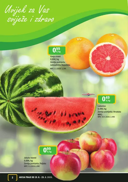 365 Market katalog — stranica 2: Lubbenica, Grejp crveni, Jabuka Idared (vrijedi 19. 08. 2026.–25. 08. 2026.)