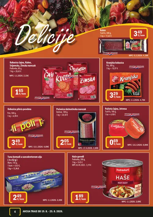 365 Market katalog — stranica 4: Kulen, Podravka Kobasica čajna, Kulen, Srijemska, Zimska narezak, Pik Kranjska kobasica, Poli Kobasica pileća posebna (vrijedi 19. 08. 2026.–25. 08. 2026.)