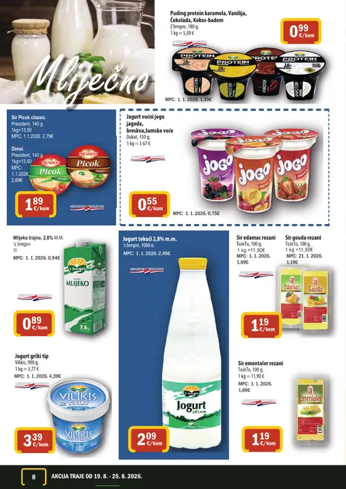 365 Market katalog — stranica 8: Puding protein karamela, Vanilija, Čokolada, Kokos-badem, President Sir Picok classic, President Dimsi, Dukat Jogurt voćni jogo jagoda, breskva,šumsko voće (vrijedi 19. 08. 2026.–25. 08. 2026.)