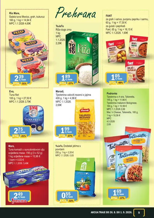 365 Market katalog — stranica 9: FANT za gulaš i paprike, Tjestenina s 4 sira, Talianetta, ToJeTo Dodatak jelima s povrćem, Rio Mare Salata tuna Mexico, grah, kukuruz (vrijedi 26. 08. 2026.–01. 09. 2026.)