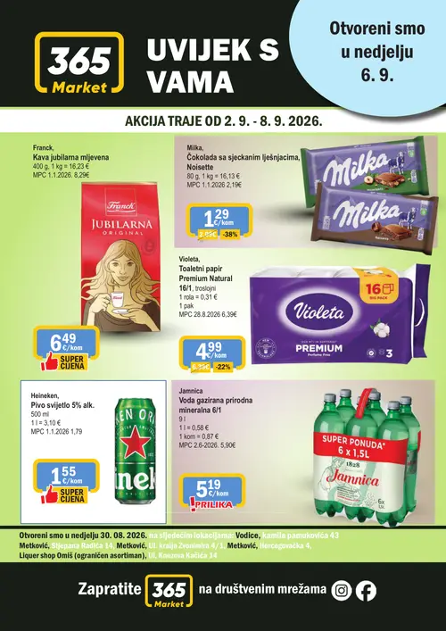 365 Market katalog — stranica 1: Milka čokolada sa sjeckanim lješnjacima Noisette, Violeta Toaletni papir Premium Natural 16/1 troslojni, Franck kava jubilarna mljevena, Heineken pivo svijetlo 5% alk. (vrijedi 02. 09. 2026.–08. 09. 2026.)