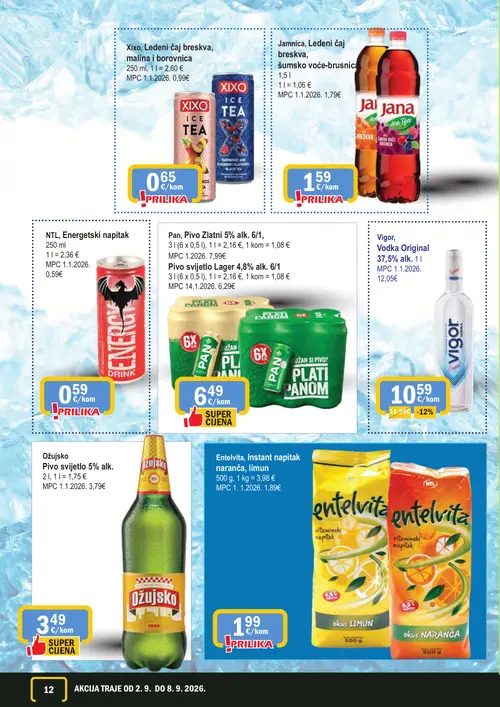 365 Market katalog — stranica 12: Xixo, Ledeni čaj breskva, malina i borovnica, Jamnica, Ledeni čaj breskva, šumsko voće-brusnica, NTL, Energetski napitak, Pan, Pivo Zlatni 5% alk. 6/1 (vrijedi 02. 09. 2026.–08. 09. 2026.)