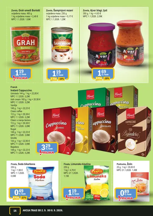 365 Market katalog — stranica 14: Fineta, Soda bikarbona, Zorela, Ajvar blagi, Zorela, Šampinjoni rezani, Zorela, Grah smeđi Borlotti (vrijedi 02. 09. 2026.–08. 09. 2026.)
