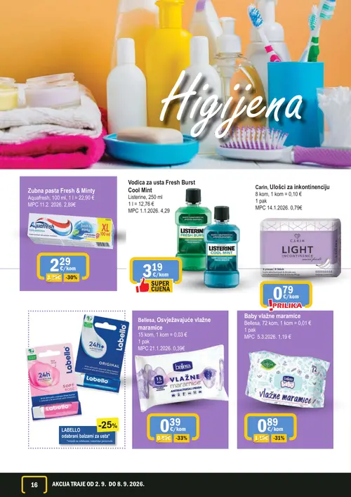 365 Market katalog — stranica 16: Bellesa Osvježavajuće vlažne maramice, Aquafresh Zubna pasta Fresh & Minty, Bellesa Baby vlažne maramice, Listerine Vodica za usta Cool Mint (vrijedi 02. 09. 2026.–08. 09. 2026.)
