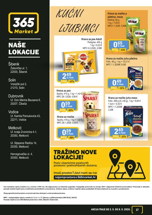 365 Market katalog — stranica 17: Felix Hrana za mačke juha piletina, Pedigree Hrana za pse Adult, Sparky Hrana za pse, KiteKat Hrana za mačke p piletina, losos (vrijedi 02. 09. 2026.–08. 09. 2026.)