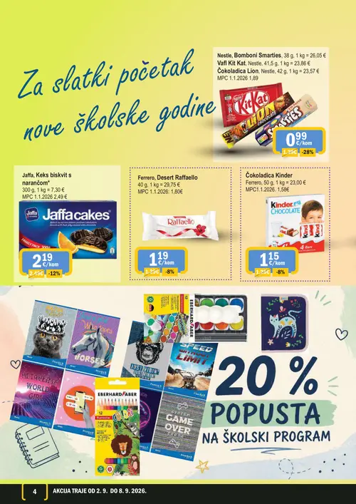 365 Market katalog — stranica 4: Nestle Kit Kat, Smarties, Lion, Jaffa cakes, Kinder Čokoladica Kinder, Ferrero Desert Raffaello (vrijedi 02. 09. 2026.–08. 09. 2026.)