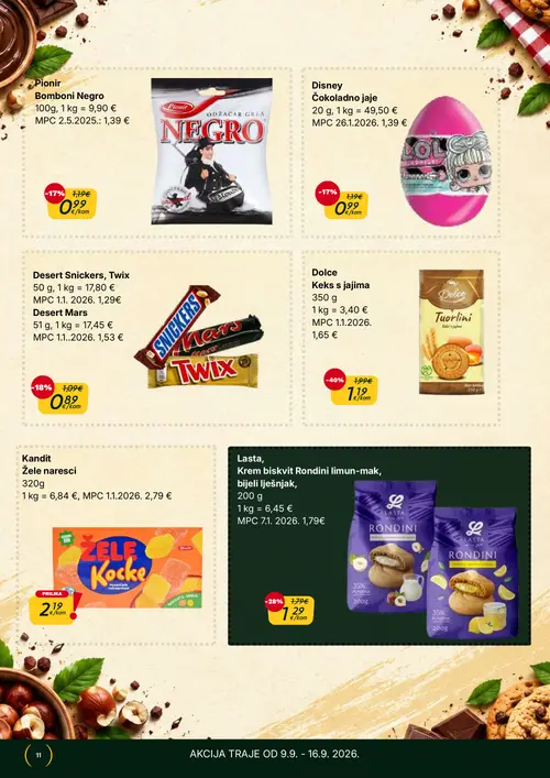 365 Market katalog — stranica 11: Dolce Keks s jajima, Desert Snickers, Twix, Pionir Bomboni Negro, Desert Mars (vrijedi 09. 09. 2026.–15. 09. 2026.)