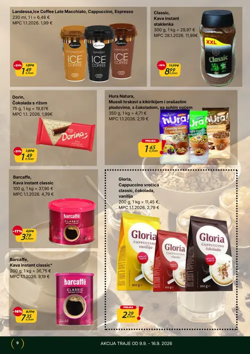365 Market katalog — stranica 9: Classic, Kava instant staklenka, Dorin, Čokolada s rižom, Landessa, Ice Coffee Late Macchiato, Cappuccino, Espresso, Barcaffe, Kava instant classic* (vrijedi 09. 09. 2026.–15. 09. 2026.)