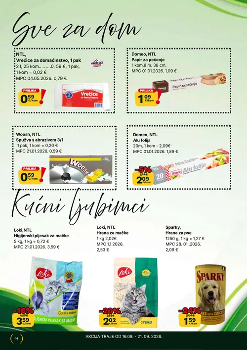 365 Market katalog — stranica 14: Sparky Hrana za pse, Loki, NTL Hrana za mačke, Dormeo, NTL Alu folija, NTL Vrećice za domaćinstvo, 1 pak (vrijedi 16. 09. 2026.–22. 09. 2026.)