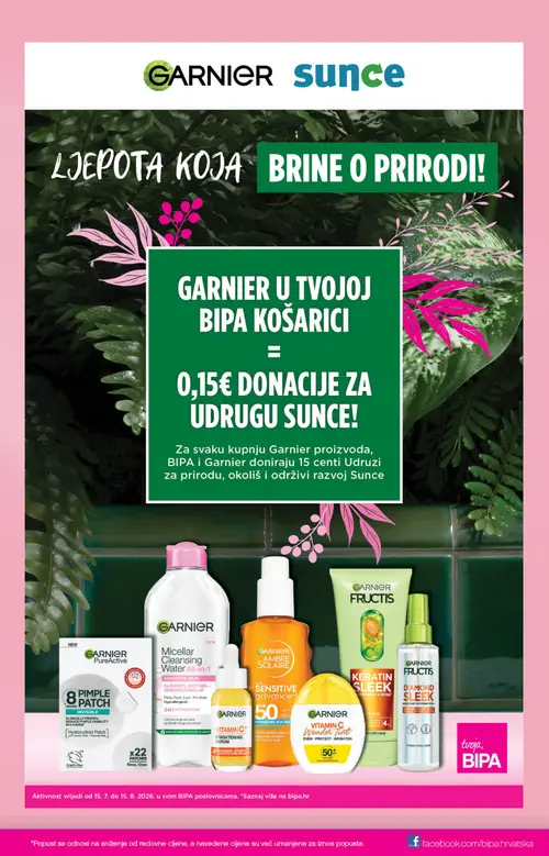 Bipa katalog — stranica 19: Garnier Garnier Pure Active 8 Pimple Patch Invisible, Garnier Garnier Micellar Cleansing Water All-in-1, Garnier Garnier Ambre Solaire Sensitive Advanced, Garnier Garnier Vitamin C+ Brightening Serum (vrijedi 06. 08. 2026.–19. 08. 2026.)