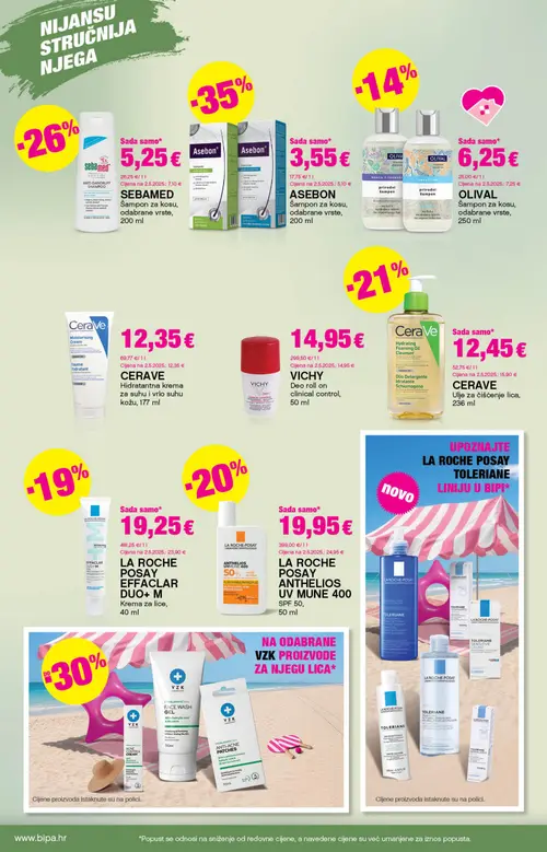 Bipa katalog — stranica 12: ASEBON ASEBON Šampon za kosu, SEBAMED SEBAMED ANTI-DANDRUFF SHAMPOO Šampon za kosu, CERAVE CERAVE Ulje za čišćenje lica, LA ROCHE POSAY LA ROCHE POSAY ANTHELIOS UV MUNE 400 SPF 50 (vrijedi 09. 07. 2026.–22. 07. 2026.)