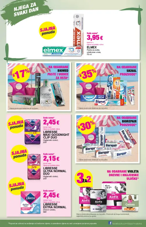 Bipa katalog — stranica 13: Elmex ELMEX pasta za zube, Libresse LIBRESSE ULTRA NORMAL DUO higijenski ulošci, Libresse LIBRESSE MAXI GOODNIGHT CLIP DUO higijenski ulošci, Libresse LIBRESSE DAILIES FRESH higijenski ulošci (vrijedi 09. 07. 2026.–22. 07. 2026.)