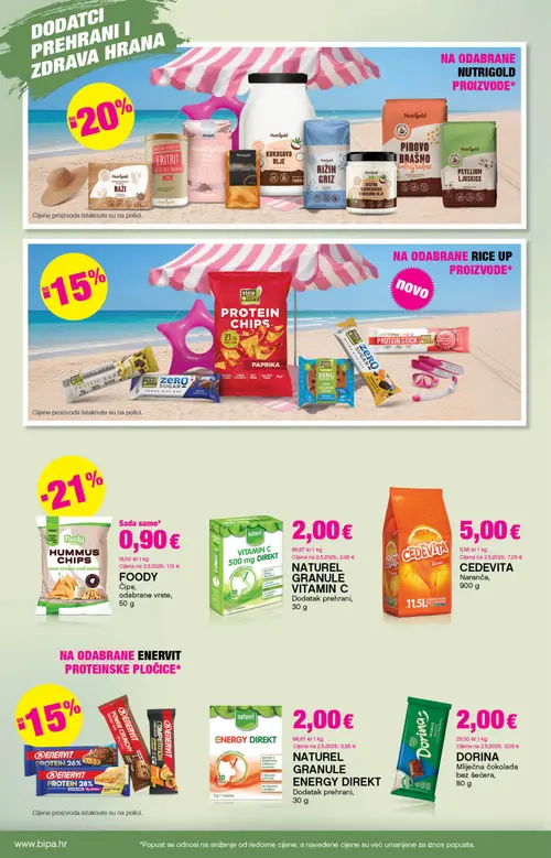 Bipa katalog — stranica 14: Dorina DORINA Mliječna čokolada bez šećera, Naturel NATUREL Granule Energy Direkt, Naturel NATUREL Granule Vitamin C 500 mg direkt, Cedevita CEDEVITA Naranča (vrijedi 09. 07. 2026.–22. 07. 2026.)