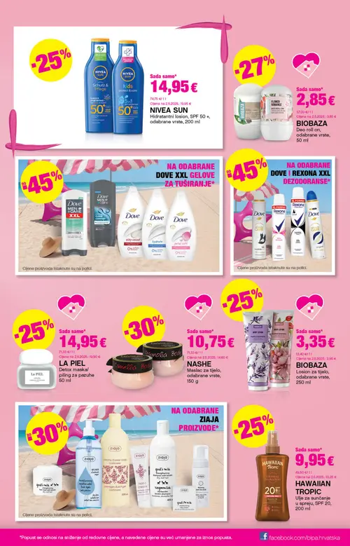 Bipa katalog — stranica 9: NASHE NASHE Maslac za tijelo, odabrane vrste, 150 g, BIOBAZA BIOBAZA Deo roll-on, odabrane vrste, 50 ml, NIVEA NIVEA SUN Hidratantni losion, SPF 50 +, odabrane vrste, 200 ml, LA PIEL LA PIEL Detox maska/piling za pazuhe, 50 ml (vrijedi 09. 07. 2026.–22. 07. 2026.)