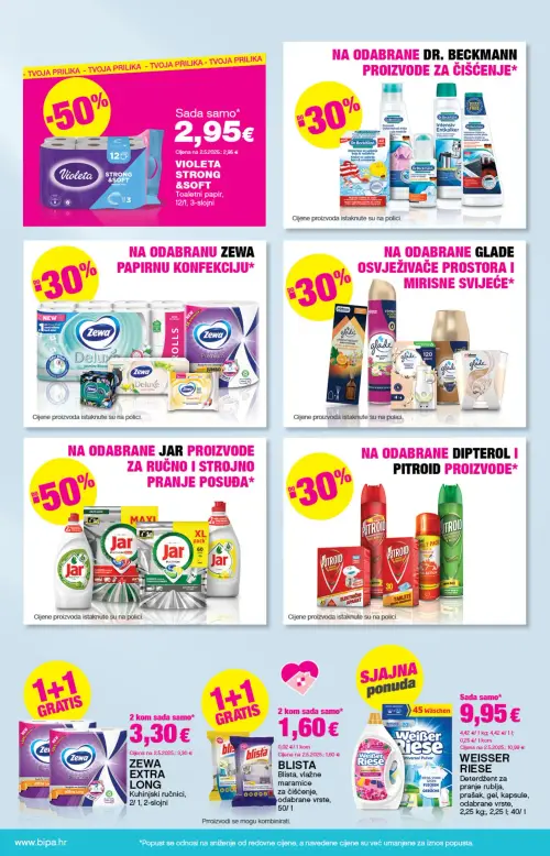 Bipa katalog — stranica 20: Weisser Riese WEISSER RIESE Deterdžent za pranje rublja, Violeta VIOLETA STRONG & SOFT Toaletni papir, Zewa ZEWA EXTRA LONG Kuhinjski ručnici, Blista BLISTA, vlažne maramice (vrijedi 11. 06. 2026.–24. 06. 2026.)