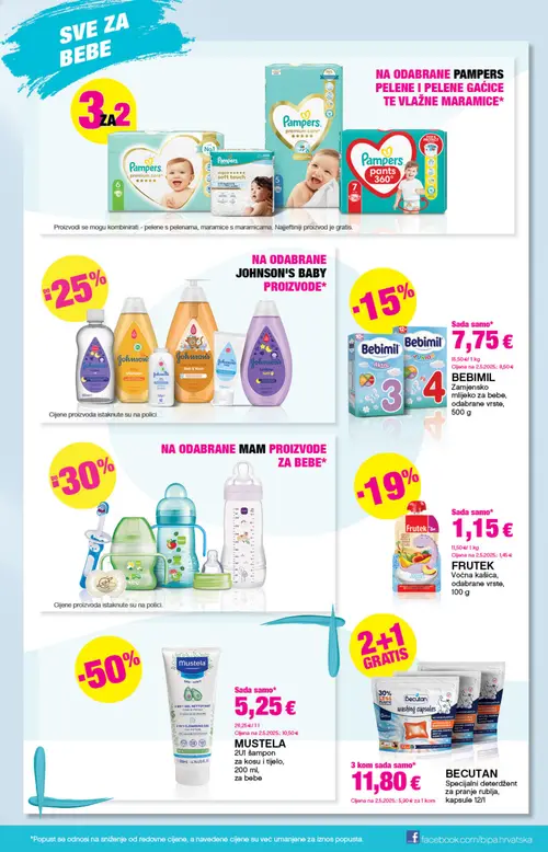 Bipa katalog — stranica 15: BECUTAN BECUTAN Specijalni deterdžent za pranje rublja, kapsule, MUSTELA MUSTELA 2u1 šampon za kosu i tijelo, FRUTEK FRUTEK Voćna kašica, odabrane vrste, BEBIMIL BEBIMIL Mlijeko za bebe, odabrane vrste (vrijedi 20. 08. 2026.–02. 09. 2026.)