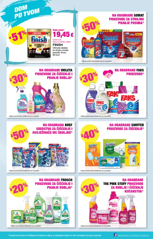Bipa katalog — stranica 17: Finish Finish Ultimate tablete za strojno pranje posuđa, limun, Somat Somat Excellence Duo Gel, Somat Somat Excellence Plus 4x40 Caps, Teta Violeta Teta Violeta Sapun za suđe (vrijedi 20. 08. 2026.–02. 09. 2026.)