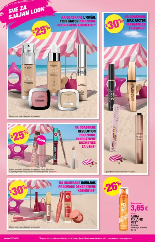 Bipa katalog — stranica 2: AURA AURA FIX AND MIST, BOURJOIS BOURJOIS LITTLE ROUND POT, L'ORÉAL L'ORÉAL TRUE MATCH SUPER-BLENDABLE FOUNDATION, L'ORÉAL L'ORÉAL TRUE MATCH LIQUID MAKE UP (vrijedi 20. 08. 2026.–02. 09. 2026.)