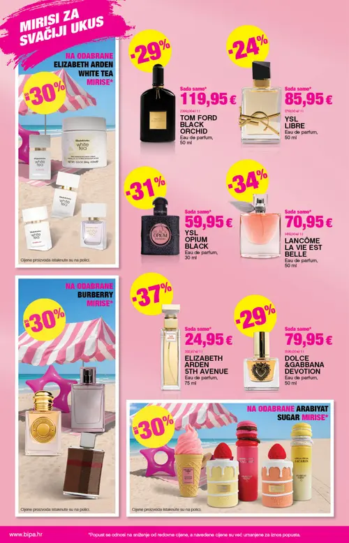 Bipa katalog — stranica 4: DOLCE & GABBANA DOLCE & GABBANA DEVOTION Eau de parfum, 50 ml, TOM FORD TOM FORD BLACK ORCHID Eau de parfum, 50 ml, YSL YSL LIBRE Eau de parfum, 50 ml, LANCÔME LA FLEUR DE VIE EST BELLE Eau de parfum, 50 ml (vrijedi 20. 08. 2026.–02. 09. 2026.)
