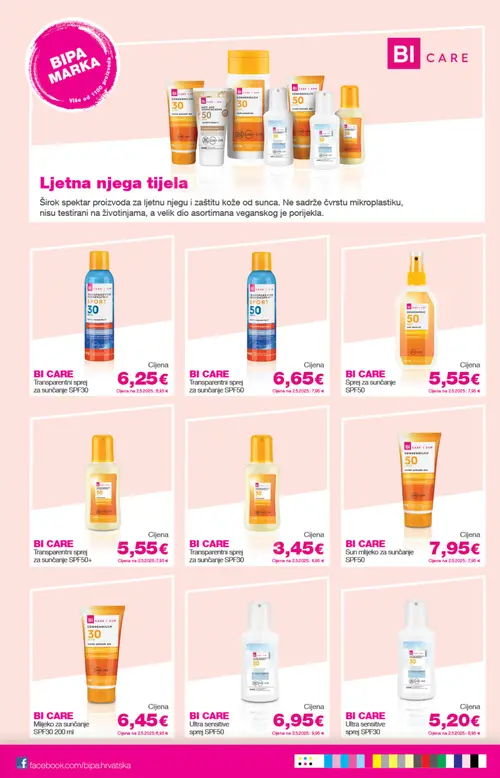 Bipa katalog — stranica 23: BI CARE BI CARE Transparentni sprej za sunčanje SPF30, BI CARE BI CARE Transparentni sprej za sunčanje SPF50, BI CARE BI CARE Sprej za sunčanje SPF50, BI CARE BI CARE Transparentni sprej za sunčanje SPF50+ (vrijedi 23. 07. 2026.–05. 08. 2026.)