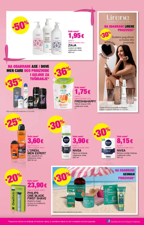 Bipa katalog — stranica 11: ZIAJA Losion za tijelo, odabrane vrste, L'ORÉAL MEN EXPERT Deo sprej/roll on, odabrane vrste, PHILIPS ONE BLADE FIRST SHAVE Električni brijač za lice za muškarce, NIVEA Pjena za brijanje, odabrane vrste (vrijedi 25. 06. 2026.–08. 07. 2026.)
