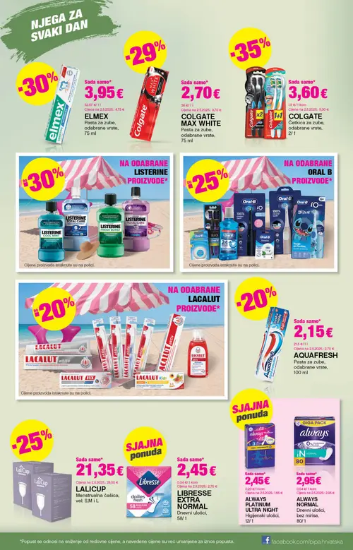 Bipa katalog — stranica 15: elmex ELMEX Pasta za zube, odabrane vrste, Colgate COLGATE MAX WHITE Pasta za zube, odabrane vrste, Colgate COLGATE Četkica za zube, odabrane vrste, LISTERINE LISTERINE Total Care (vrijedi 25. 06. 2026.–08. 07. 2026.)