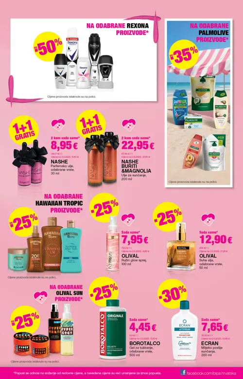 Bipa katalog — stranica 9: NASHE NASHE Parfemsko ulje, odabrane vrste, NASHE NASHE BURITI & MAGNOLIA Ulje za sunčanje, OLIVAL OLIVAL Ružin glow sprej, OLIVAL OLIVAL Suha ulja, odabrane vrste (vrijedi 25. 06. 2026.–08. 07. 2026.)