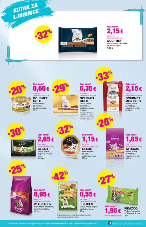Bipa katalog — stranica 21: FRISKIES Mokra hrana za pse, odabrane vrste, CESAR Mokra hrana za pse, odabrane vrste, CESAR Mokra hrana za pse u vrećici, GOURMET GOLD Mokra hrana za mačke, odabrane vrste (vrijedi 03. 09. 2026.–16. 09. 2026.)
