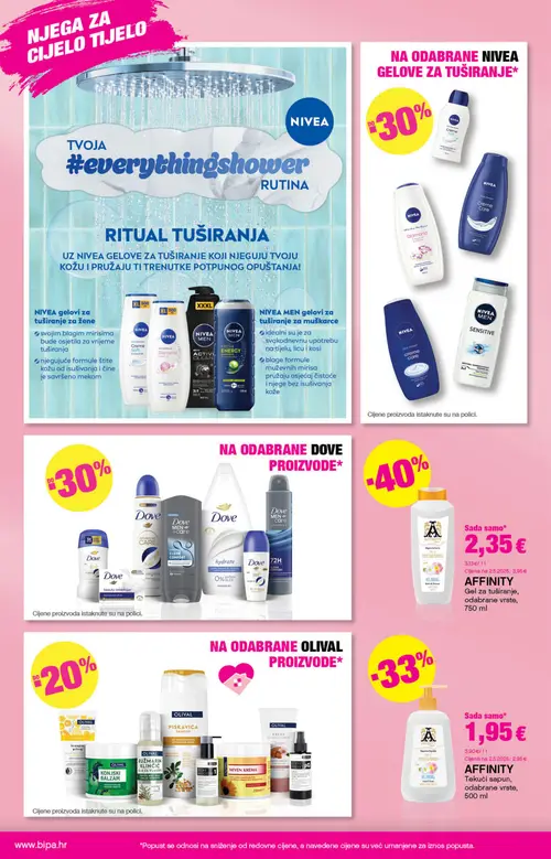 Bipa katalog — stranica 10: AFFINITY Gel za tuširanje, odabrane vrste, AFFINITY Tekući sapun, odabrane vrste, Dove 72H Clean Comfort sprej, OLIVAL KONJSKI BALZAM (vrijedi 15.10.–28.10.2026.)