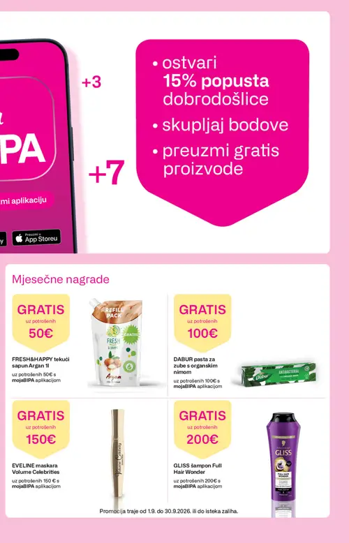 Bipa katalog — stranica 23: FRESH&HAPPY tekući sapun Argan 1l, DABUR pasta za zube s organskim nimaom, EVELINE maskara Volume Celebrities, GLISS šampon Full Hair Wonder (vrijedi 17. 09. 2026.–30. 09. 2026.)