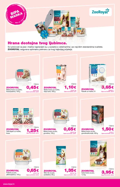 Bipa katalog — stranica 26: Zooroyal Mokra hrana za mačke, losos/pastrva, 100 g, Zooroyal Mokra hrana za mačke, dvije sorte, 400 g, Zooroyal Pijesak za mačke, 6 l, Zooroyal Grill štapići za mačke, losos (vrijedi 17. 09. 2026.–30. 09. 2026.)