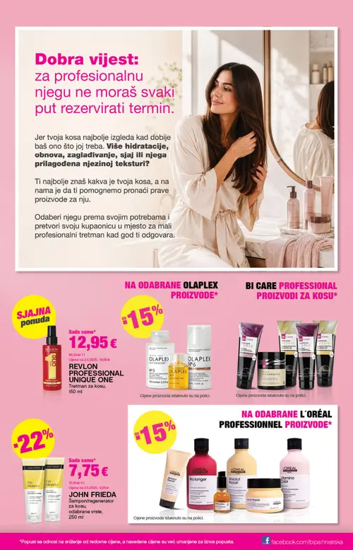Bipa katalog — stranica 7: JOHN FRIEDA Šampon/regenerator za kosu, odabrane vrste, REVLON PROFESSIONAL UNIQUE ONE Tretman za kosu (vrijedi 17. 09. 2026.–30. 09. 2026.)