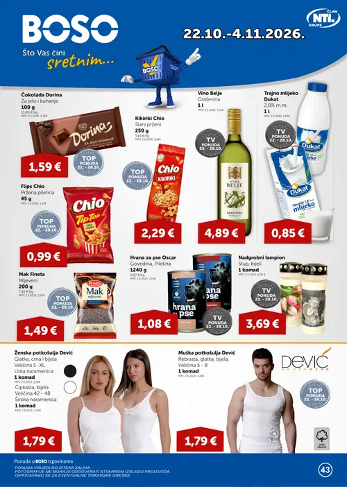Boso katalog — stranica 1: Dević Muška potkošulja Dević Rebrasta, glatka, bijela, Veličina 5 - 8, Dorina Čokolada Dorina Za jelo i kuhanje, Dević Ženska potkošulja Dević Glatka, crna i bijela Veličina S -XL Uska naramenica, Nadgrobni lampion Stup, bijeli (vrijedi 22.10.–04.11.2026.)