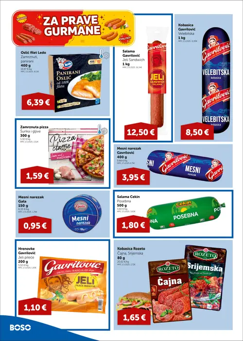 Boso katalog — stranica 4: Gavrilović Hrenovke Gavrilović Jeli pileće, Zamrznuta pizza Šunka i gljive, Gavrilović Kobasica Gavrilović Velebitska, Rozeto Kobasica Rozeto Čajna, Srijemska (vrijedi 22.10.–04.11.2026.)