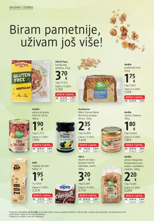 dm katalog — stranica 28: dmBio namaz Toskana, dmBio pirove integralne ekspandirane pahuljice, zaslađeno medom, dmBio varivo od graha Chili sin Carne, alpro desert od soje s okusom tamne čokolade (vrijedi 15. 06. 2026.–29. 06. 2026.)