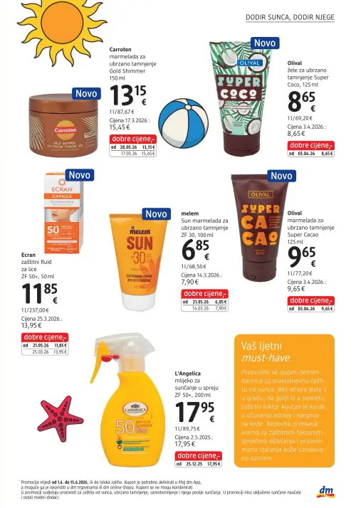 dm katalog — stranica 5: Ecran zaštitni fluid za lice ZF 50+, Carroten marmelada za ubrzano tamnjenje Gold Shimmer, melem Sun marmelada za ubrzano tamnjenje ZF 30, Olival žele za ubrzano tamnjenje Super Coco (vrijedi 15. 06. 2026.–29. 06. 2026.)