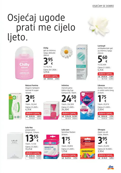 dm katalog — stranica 19: Chilly Chilly gel za intimnu njegu delicate, Lactacyd Lactacyd antibakterijski gel za intimnu njegu, Natura Femina Natura Femina Organic tamponi normal ili super, Intimina Intimina menstrualna čašica Lily Cup Compact B (vrijedi 15. 07. 2026.–29. 07. 2026.)