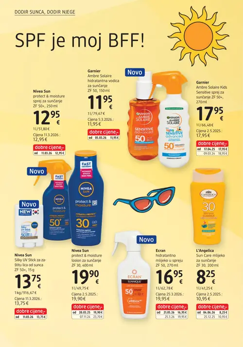 dm katalog — stranica 4: Nivea Sun Nivea Sun protect & moisture sprej za sunčanje ZF 50+, 250 ml, Garnier Garnier Ambre Solaire hidratantna vodica za sunčanje ZF 50, 150 ml, Garnier Garnier Ambre Solaire Kids Sensitive sprej za sunčanje ZF 50+, 270ml, Nivea Sun Nivea Sun Silky UV Stick za zaštitu lica od sunca ZF 50+, 15 g (vrijedi 15. 07. 2026.–29. 07. 2026.)
