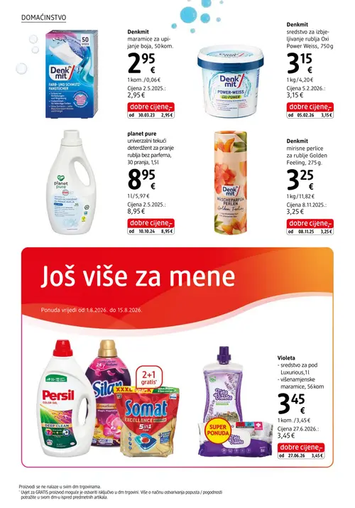 dm katalog — stranica 38: Denkmit maramice za upijanje boja, 50 kom., Denkmit sredstvo za izbjeljivanje rublja Oxi Power Weiss, 750 g, planet pure univerzalni tekući deterdžent za pranje rublja bez parfema, 30 pranja, 1,5 L, Denkmit mirisne perlice za rublje Golden Feeling, 275 g. (vrijedi 15. 08. 2026.–29. 08. 2026.)