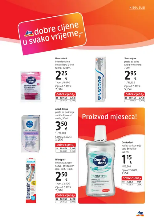 dm katalog — stranica 5: Dontodent vodica za ispiranje usta Sensitive, Sensodyne pasta za zube Extra Whitening, Biorepair četkica za zube Curve, antibakterijska, Soft, pearl drops pasta za poliranje zubi hollywood smile (vrijedi 15. 09. 2026.–29. 09. 2026.)