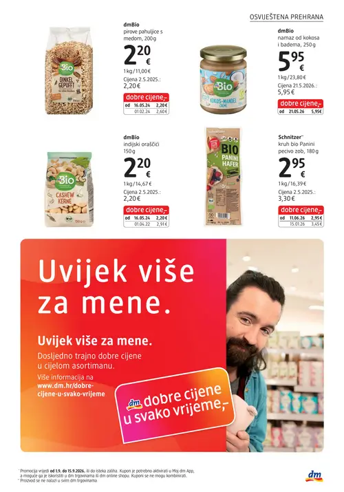 dm katalog — stranica 9: dmBio indijski oraščići, dmBio pirove pahuljice s medom, Schnitzer kruh bio Panini, dmBio namaz od kokosa i badema (vrijedi 15. 09. 2026.–29. 09. 2026.)