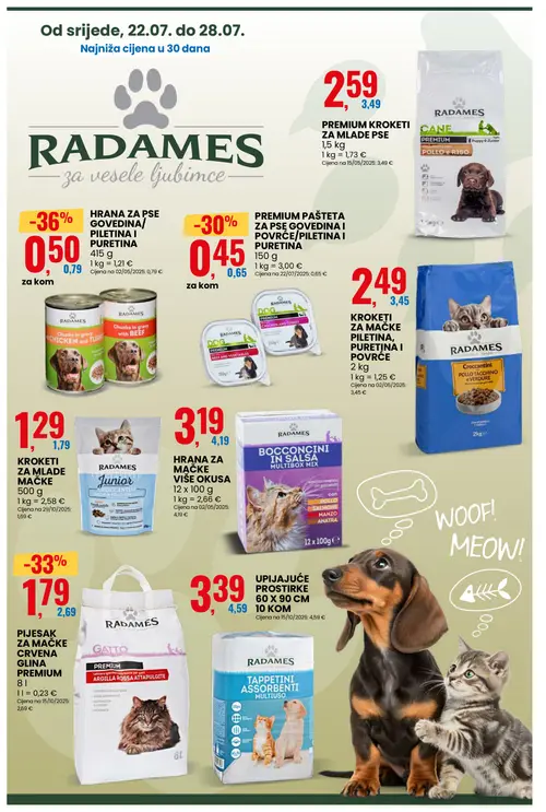 Eurospin katalog — stranica 12: RADAMES HRANA ZA PSE GOVEDINA/ PILETINA I PURETINA, GATTO PIJESAK ZA MAČKE CRVENA GLINA PREMIUM, RADAMES PREMIUM PAŠTETA ZA PSE GOVEDINA I POVRĆE/PILETINA I PURETINA, RADAMES KROKETI ZA MLADE MAČKE (vrijedi 22. 07. 2026.–28. 07. 2026.)