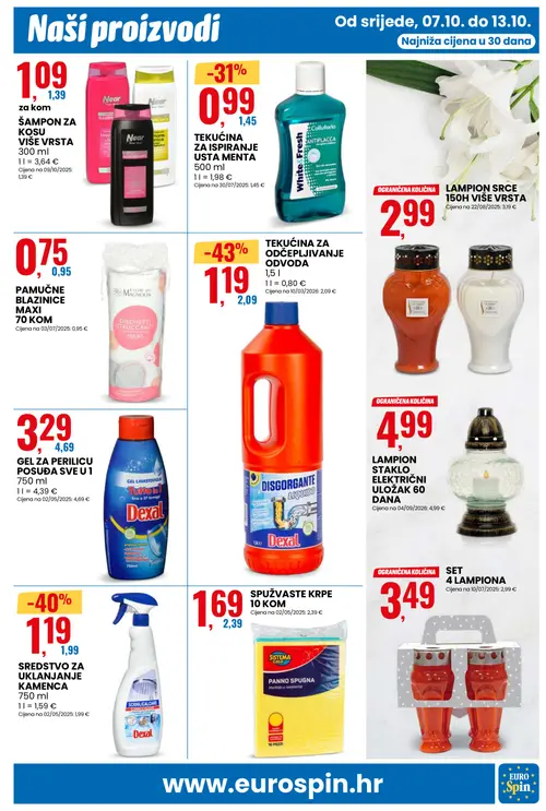 Eurospin katalog — stranica 7: Dexal TEKUĆINA ZA ODČEPLJIVANJE ODVODA, Dexal SREDSTVO ZA UKLANJANJE KAMENCA, White & Fresh TEKUĆINA ZA ISPIRANJE USTA MENTA, Dexal GEL ZA PERILICU POSUĐA SVE U 1 (vrijedi 07.10.–13.10.2026.)