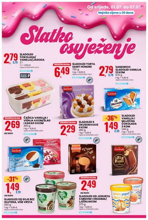 Eurospin katalog — stranica 8: SLADOLED VANILIJA I MLJEČNA ČOKOLADA 3 KOM, AMO ESSERE SLADOLED OD SOJE BEZ GLUTENA, VIŠE VRSTA, Dolciando SANDWICH SLADOLED VANILIJA 12 KOM, SLADOLED ČOKOLADA/ VANILIJA/ JAGODA 2 l (vrijedi 01. 07. 2026.–07. 07. 2026.)