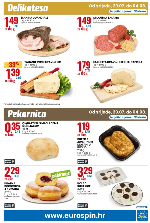 Eurospin katalog — stranica 7: ITALIANO TVRDI KRAVLJI SIR, KOLAČ ŠUBARICE, KRAFNA BOROVNICA 4 KOMADA, SLANINA GUANCIALE (vrijedi 29. 07. 2026.–04. 08. 2026.)