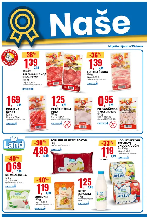 Eurospin katalog — stranica 2: Land SIR RIBANI, Land SIR MOZZARELLA, LA BOTTEGA DEL GUSTO KUHANA ŠUNKA, LA BOTTEGA DEL GUSTO Prosciutto Cotto Scelto (vrijedi 19. 08. 2026.–25. 08. 2026.)