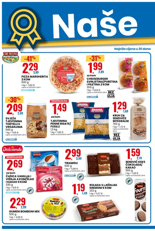 Eurospin katalog — stranica 4: TRE MULINI PIZZA MARGHERITA 2 KOM, CHEESEBURGER SVINJETINA/PURETINA I PILETINA 2 KOM, TRE MULINI SVJEŽA TJESTENINA TORTELLI S VRGANJIMA, Dolciando SENDVIČ KEKS ČOKOLADA/KAKAO (vrijedi 19. 08. 2026.–25. 08. 2026.)