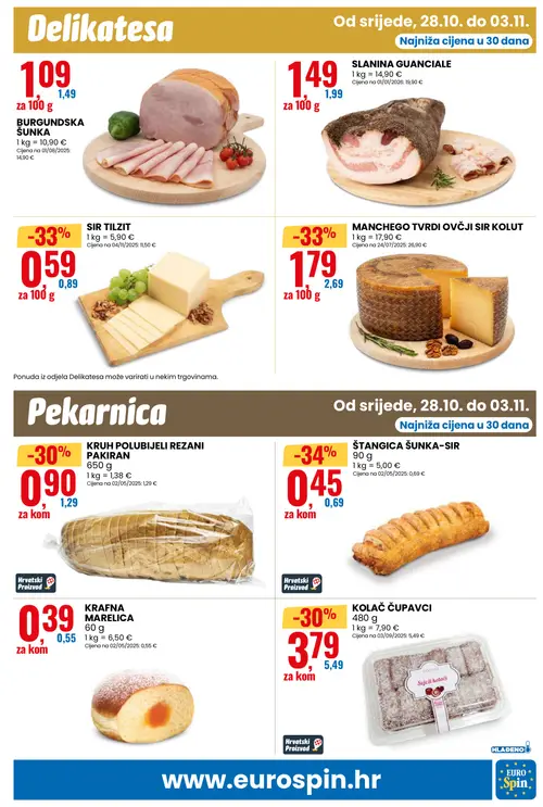 Eurospin katalog — stranica 7: ŠTANGICA ŠUNKA-SIR, SIR TILZIT, MANCHEGO TVRDI OVČJI SIR KOLUT, KOLAČ ČUPAVCI (vrijedi 28.10.–03.11.2026.)